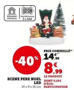 Hyper U Scene Pere Noel LED offre