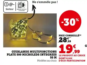 Hyper U Guirlande multifonctions plate 500 microleds intégrées offre