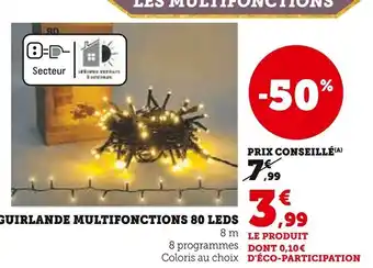 Hyper U Guirlande multifonctions 80 LEDs offre