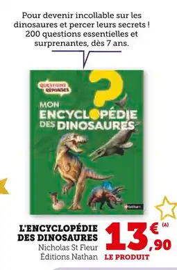 Hyper U L'Encyclopédie des Dinosaures offre