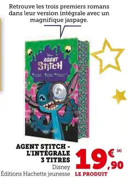 Hyper U Agent stitch - l'intégrale 3 titres offre