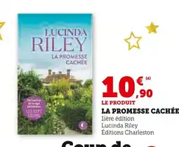 Hyper U Lucinda Riley La Promesse Cachée offre