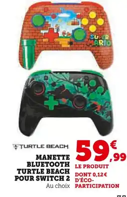 Hyper U TURTLE BEACH Manette Bluetooth pour Switch 2 offre