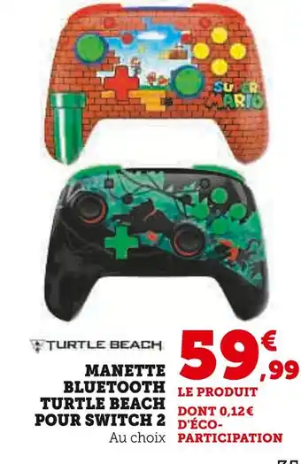 Hyper U TURTLE BEACH Manette Bluetooth pour Switch 2 offre