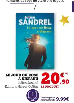 Hyper U Le jour où rose a disparu offre