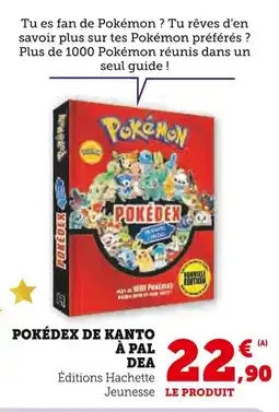 Hyper U Pokédex de Kanto à Paldea offre