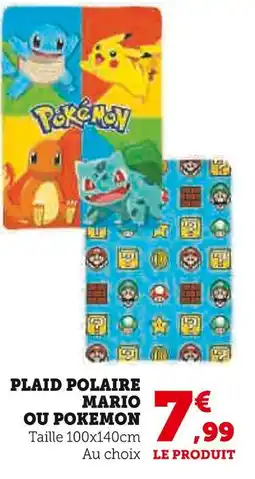 Hyper U Plaid polaire Mario ou Pokemon offre