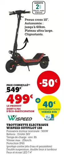 Hyper U WISPEED Trottinette électrique SUVpilot 150 offre
