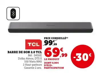 Hyper U TCL Barre de son 2.0 offre