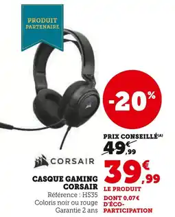 Hyper U CORSAIR Casque Gaming offre