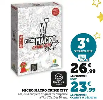 Hyper U Micro macro crime city offre