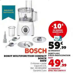 Hyper U BOSCH Robot Multifonction Compact 800W offre
