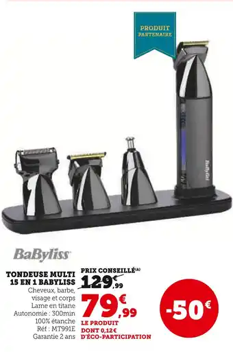 Hyper U BABYLISS Tondeuse multi 15 en 1 offre