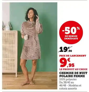 Hyper U Chemise de nuit polaire femme offre