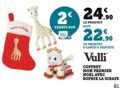 Hyper U VULLI Coffret Mon Premier Noël avec Sophie la Girafe offre