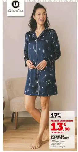 Hyper U U COLLECTION Liquette Satin Femme offre