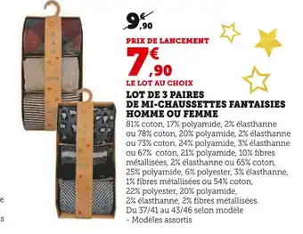 Hyper U Lot de 3 paires de mi-chaussettes fantaisies homme ou femme offre