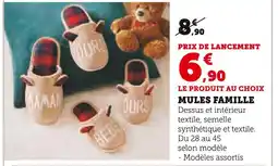 Hyper U Mules famille offre