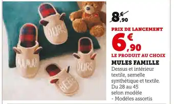 Hyper U Mules famille offre