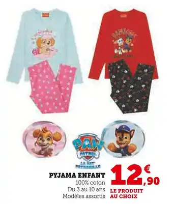 Hyper U Pyjama enfant offre