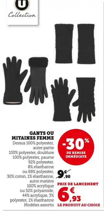 Hyper U U COLLECTION Gants ou mitaines femme offre