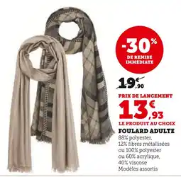 Hyper U Foulard adulte offre