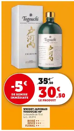Hyper U TOGOUCHI Whisky Japonais 40° offre