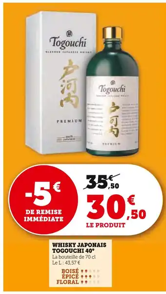 Hyper U TOGOUCHI Whisky Japonais 40° offre