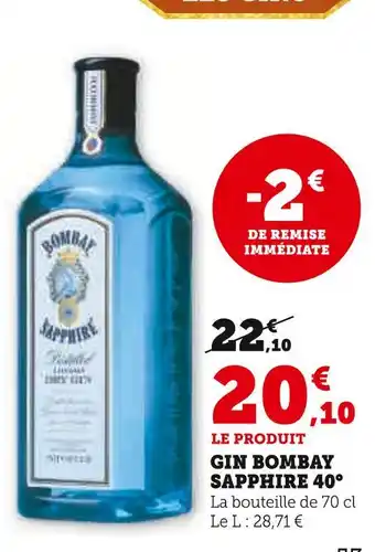 Hyper U BOMBAY SAPPHIRE Gin 40° offre