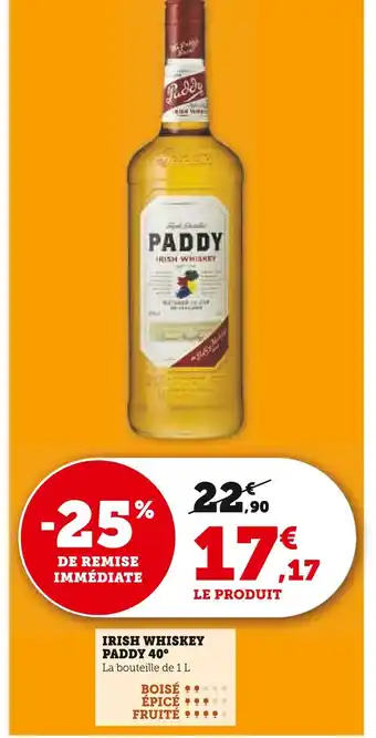 Hyper U PADDY Irish whiskey 40° offre