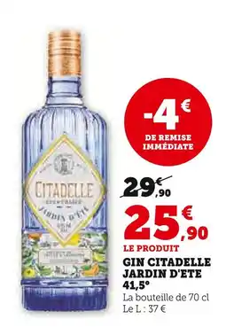 Hyper U Gin citadelle jardin d'ete 41,5° offre