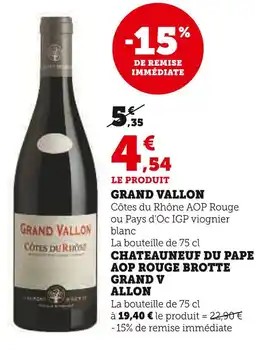 Hyper U Grand vallon offre