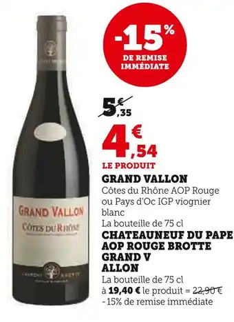 Hyper U Grand vallon offre