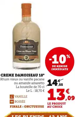 Hyper U Damoiseau CREME DAMOISEAU 18° offre