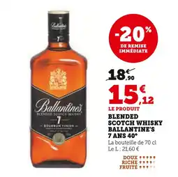 Hyper U BALLANTINE'S Blended Scotch Whisky 7 Ans 40° offre