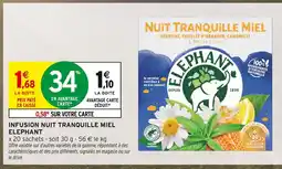 Intermarché ELEPHANT Infusion Nuit Tranquille Miel offre
