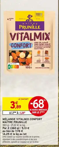 Intermarché MAÎTRE PRUNILLE Mélange Vitalmix Confort offre
