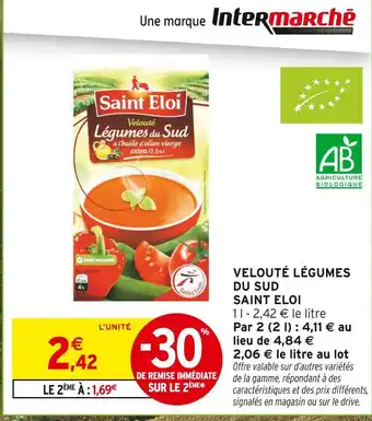 Intermarché SAINT ELOI Velouté Légumes du Sud offre