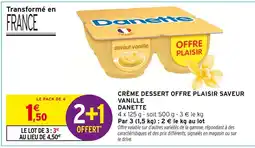 Intermarché Danette Crème Dessert Offre Plaisir Saveur Vanille offre