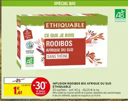 Intermarché ETHIQUABLE Infusion Rooibos Bio Afrique du Sud offre
