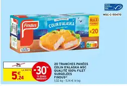 Intermarché Findus Colin d'Alaska MSC qualité 100% filet surgelées offre