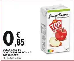 Intermarché TOP BUDGET Jus à base de concentré de pomme offre