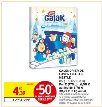 Intermarché Nestlé Calendrier de l'Avent Galak offre