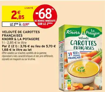 Intermarché KNORR & LA POTAGERE Velouté de carottes françaises offre