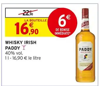 Intermarché Paddy Whisky Irish offre