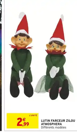 Intermarché Atmosphera Lutin Farceur Zilou offre