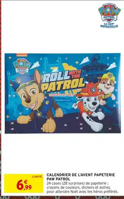 Intermarché PAW PATROL Calendrier de l'Avent Papeterie offre
