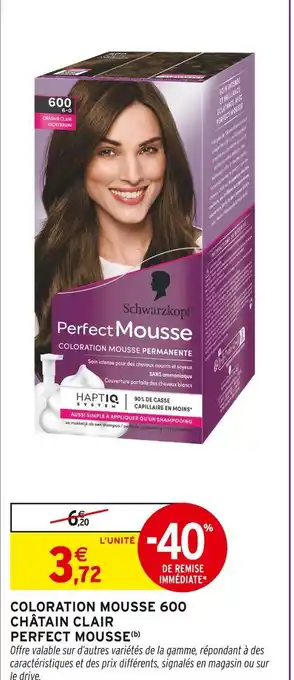 Intermarché PERFECT MOUSSE Coloration mousse 600 châtain clair offre