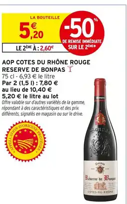 Intermarché RESERVE DE BONPAS AOP cotes du rhône rouge offre