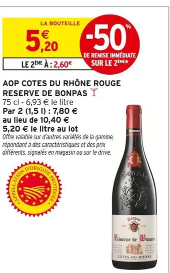 Intermarché RESERVE DE BONPAS AOP cotes du rhône rouge offre